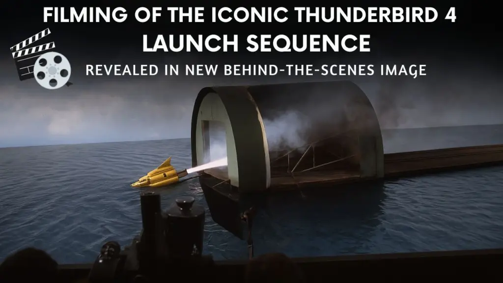Filming of the Iconic Thunderbird 4 Launch Sequence Revealed in New Behind-the-Scenes Image